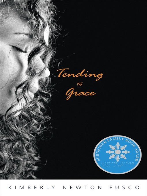 Title details for Tending to Grace by Kimberly Newton Fusco - Available